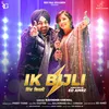 About Ik Bijli Song