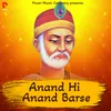 Anand Hi Anand Barse