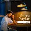 About Sama Payian Lofi Song