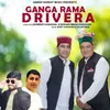 Ganga Ram Drivera