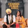 About Charhde Punjab Warga Song