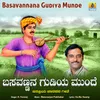 About Basavannana Gudiya Munde Song