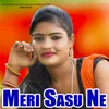 About Meri Sasu Ne Song