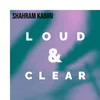 About Loud And Clear Song