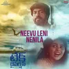 About Neevu Leni Nenila Song