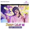 About Janam Lelay Re Song