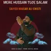 About Mere Hussain Tuje Salam Song