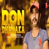 About Don Dhamaka Song