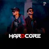 About Hardcore Song