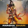 About Farsha Dhari Song