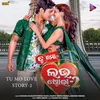 Tu Mo Love Story - 2 Title Track