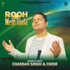 About Rooh Mein Ujala Song