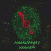 Maarudhaey Vaanam