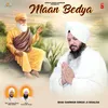 About Mann Bedya Song