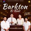 Barkaton Ki Raat