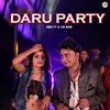 About Daru Party (feat. VK BOB) Song