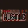 About Hustle Song