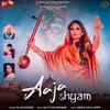 About Aaja Shyam Song