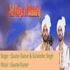 About Jai Goga Ji Maharaj (feat. Kulwinder Singh) Song