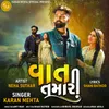 About Vaat Tamari Song