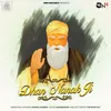 About Dhan Nanak Ji Song