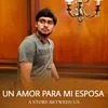 Un Amor Para Mi Esposa