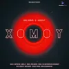 About XOMOY Song