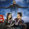 Dil (feat. Max Chhillar, Sweta Chauhan)