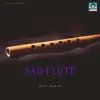 Sad Flute Only