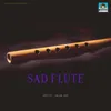 Sad Flute