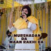 About Murshadan da Maan Rakhi Da Song