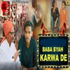 About Baba Byah Karwa De Song