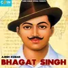 About Bhagat Singh Song