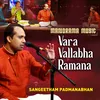 About Vara Vallabha Ramana Song