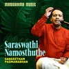 About Saraswathi Namosthuthe Song