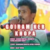 About Goiram Ker Khopa Song