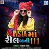 About Insta Ma Reel Bani 111 Song