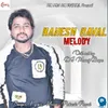 About Rakesh Raval Melody Song