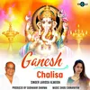 About Ganesh Chalisa Song