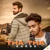 Tha Tha Karde (feat. Ram G)