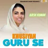 About Khusiyan Guru Se Song