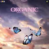 About Organic Song