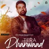 Tera Dhanwaad