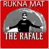 About Rukna Mat Song