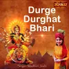 About Durge Durghat Bhari Song