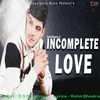About Incomplete Love Song