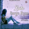 About Laila Barga Pyar Song