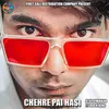 About Chehre Pai Hasi (feat. Rock King) Song