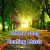 432 Hz  Deep Healing Music