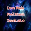 Love Wala Feel Music Track 26.0